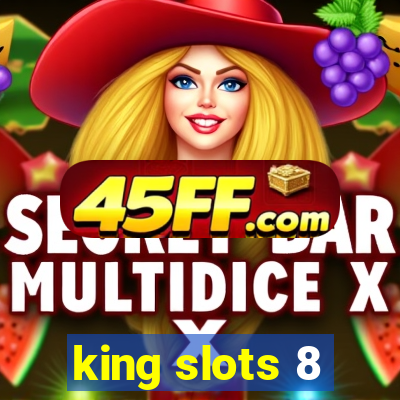 king slots 8